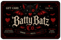 Batty Batz Gift Card